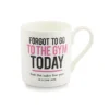 Mclaggan Smith Forgot to go the the Gym Bone China Mug