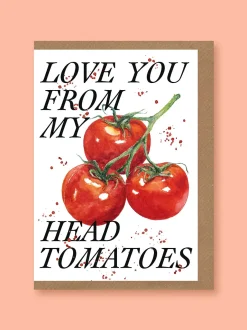 Studio Frewb. Love You From My Head Tomatoes Greetings Card