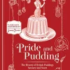 Books Pride & Pudding - The History of British Puddings Savory & Sweet