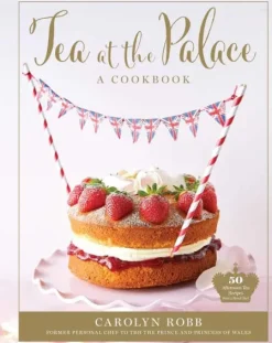 Cook Books Tea at the Palace Cookbook by Carolyn Robb